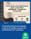 2º Encontro Musical será realizado no dia 24 de outubro no Centro de Conferências Prof.ª Luzia Bana