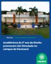Acadêmicos do 5º ano de Direito promovem Júri Simulado no campus de Paranavaí