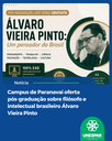 Campus de Paranavaí oferta pós-graduação sobre filósofo e intelectual brasileiro Álvaro Vieira Pinto
