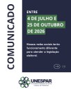 Comunicado | Período Eleitoral