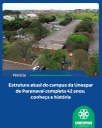 Estrutura atual do campus da Unespar de Paranavaí completa 42 anos; conheça a história