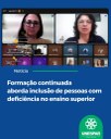 Formação continuada aborda inclusão de pessoas com deficiência no ensino superior