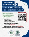 Participe da XXXI Semana de Geografia e do III Encontro Regional do Noroeste do Paraná - As inscrições estão abertas!