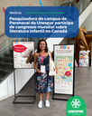 Pesquisadora do campus de Paranavaí da Unespar participa de congresso mundial sobre literatura infantil no Canadá