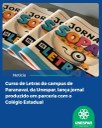 Curso de Letras do campus de Paranavaí, da Unespar, lança jornal produzido em parceria com o Colégio Estadual