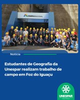 Atividade integrou conhecimentos teóricos e observação prática de aspectos ambientais, territoriais e geopolíticos da região da tríplice fronteira.