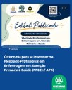 Último dia para se inscrever no Mestrado Profissional em Enfermagem em Atenção Primária à Saúde (PPGEnf-APS)!