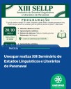 Unespar realiza XIII Seminário de Estudos Linguísticos e Literários de Paranavaí