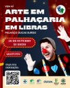 Vem aí: Arte de Palhaçaria em Libras!