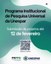 • 12 de fevereiro é prazo final para submissão de projetos ao Programa Institucional de Pesquisa Universal da Unespar