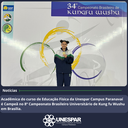 • Acadêmica do curso de Educação Física da Unespar Campus Paranavaí  é Campeã no 8º Campeonato Brasileiro Universitário de Kung fu Wushu em Brasília.