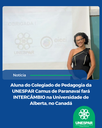 Aluna do Colegiado de Pedagogia da UNESPAR Campus de Paranavaí realizará intercâmbio na Universidade de Alberta, no Canadá