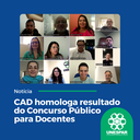 • CAD homologa resultado do Concurso Público para Docentes