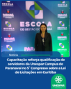 Capacitação reforça qualificação de servidores da Unespar Campus de Paranavaí no 5° Congresso sobre a Lei de Licitações em Curitiba