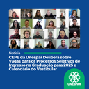 • CEPE da Unespar Delibera sobre Vagas para os Processos Seletivos de Ingresso na Graduação para 2025 e Calendário do Vestibular