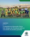 • Colegiado de Educação Física do campus de Paranavaí oferece escolinha de futebol gratuita