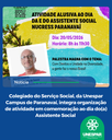 Colegiado do Serviço Social, da Unespar Campus de Paranavaí, integra organização de atividade em comemoração ao dia do(a) Assistente Social