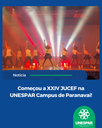 Começou a XXIV JUCEF na UNESPAR Campus de Paranavaí