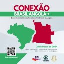 • Convite para segunda edição do evento Conexão Brasil Angola+