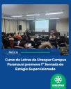Curso de Letras da Unespar Campus de Paranavaí promove 1ª Jornada de Estágio Supervisionado