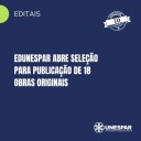 • Edunespar abre seleção para publicação de 18 obras originais