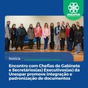 • Encontro com Chefias de Gabinete e Secretários(as) Executivos(as) da Unespar promove integração e padronização de documentos