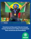 Estudante de Educação Física da Unespar Campus de Paranavaí brilha no Campeonato Ibero-Americano de Powerlifting!