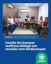 • Gestão da Unespar reafirma diálogo em reunião com Sindunespar