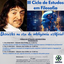 • III CICLO DE ESTUDOS EM FILOSOFIA: Descartes na era da inteligência artificial