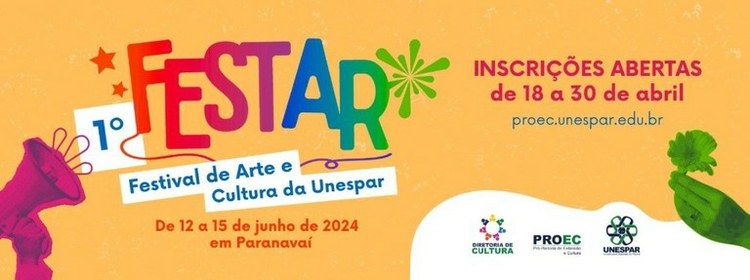 • Inscrições para o 1º Festival de Arte e Cultura da Unespar estão abertas até 30 de abril