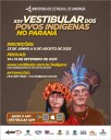 • Inscrições para Vestibular dos Povos Indígenas iniciam em 23 de junho