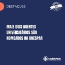 • Mais dois agentes universitários são nomeados na Unespar