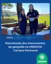 Manutenção dos monumentos de geografia na UNESPAR Campus Paranavaí
