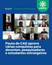 • Pauta do CAD aprova várias conquistas para docentes, pesquisadores e estudantes estrangeiros