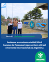Professor e estudante da UNESPAR representam o Brasil em evento internacional na Argentina