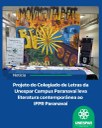 Projeto do Colegiado de Letras da Unespar Campus Paranavaí leva literatura contemporânea ao IFPR Paranavaí