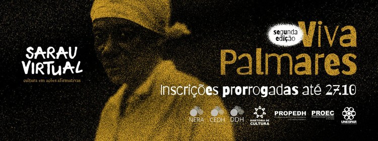 • Prorrogadas as inscrições para a 2ª edição do Sarau Virtual "Viva Palmares"
