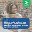 • PRPPG recebe projetos para o Programa Institucional de Pesquisa Universal da Unespar a partir de janeiro