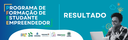 • Publicado resultado final para o Programa de Formação de Estudante Empreendedor (PFEE)