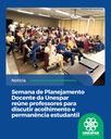 Semana de Planejamento Docente da Unespar reúne professores para discutir acolhimento e permanência estudantil.png