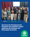 Semana do Planejamento Docente tem palestra sobre políticas da Unespar em Educação Inclusiva