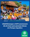 UNAPI/Unespar e SCFV promovem dia de lazer para pessoas idosas em Parque Aquático