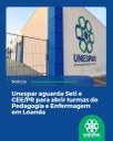 • Unespar aguarda Seti e CEE/PR para abrir turmas de Pedagogia e Enfermagem em Loanda