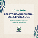 • Unespar apresenta Relatório da Gestão 2021 a 2024