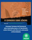 Unespar Campus de Paranavaí abre inscrições para VI Seminário sobre Gênero com foco em educação e diversidades