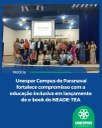 Unespar Campus de Paranavaí fortalece compromisso com a educação inclusiva em lançamento de e-book do NEADE-TEA