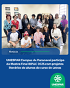 UNESPAR Campus de Paranavaí participa da Mostra Final BIPAC 2025 com projetos literários de alunos do curso de Letras