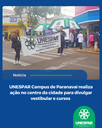 UNESPAR Campus de Paranavaí realiza ação no centro da cidade para divulgar vestibular e cursos