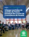 Unespar participa de reunião do Fórum Estadual dos Cursos de Licenciatura do Paraná