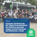 • Unespar participa do 63º Jogos Universitários do Paraná e garante vagas na fase nacional de Atletismo e Judô